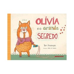 Olívia e o grande segredo -...