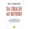 Da Criacao ao Roteiro - Doc Comparato