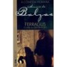 Ferragus - Balzac, Honoré de (Autor)