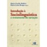 Introdução à sociolinguística - Molica, Maria Cecília (Organizador)  Braga, Maria Luiza (Organizador