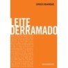 Leite derramado - Chico Buarque