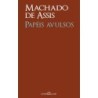 Papéis avulsos - Assis, Machado de