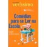 Comédias para se ler na escola - Luis Fernando Veríssimo