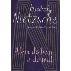 Além do bem e do mal - Friedrich Nietzsche