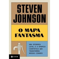 MAPA FANTASMA, O (NOVA EDICAO) - Steven Johnson