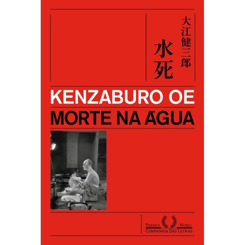 MORTE NA AGUA - Kenzaburo Oe
