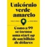 UNICORNIO VERDE-AMARELO - PAULO ANTUNES VERAS