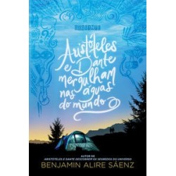 Aristóteles e Dante mergulham nas águas do mundo - Sáenz, Benjamin Alire