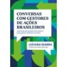 Conversas com gestores de ações brasileiros - Luciana Seabra