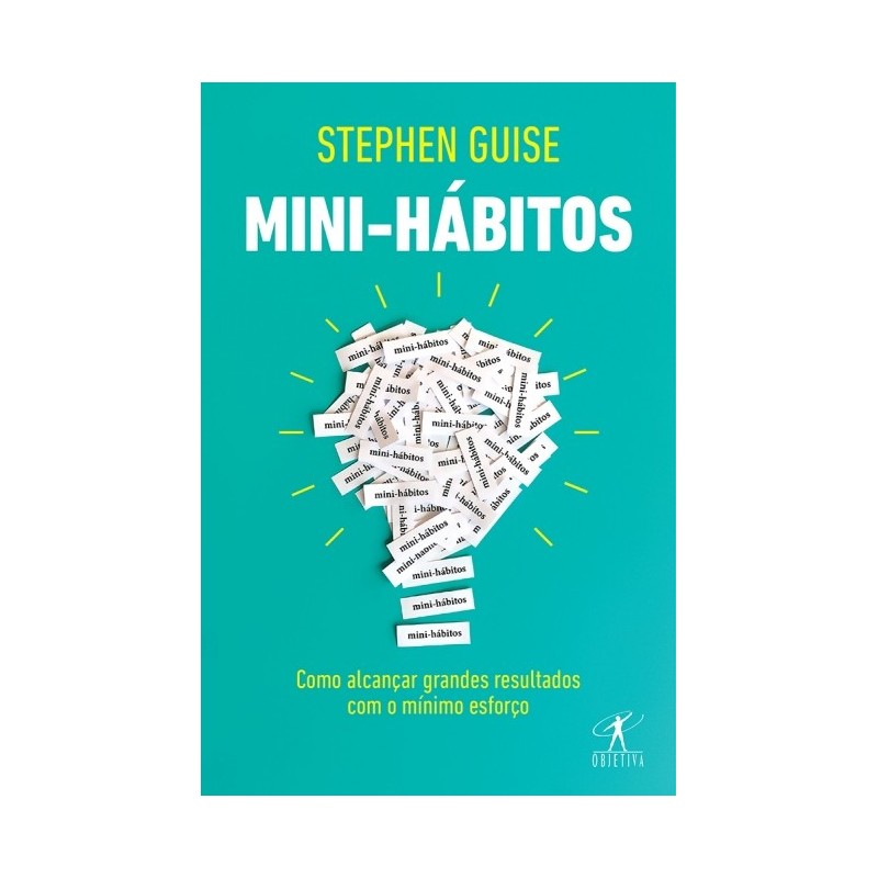 Mini-hábitos - Stephen Guise