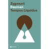 Tempos líquidos (Nova edição) - Bauman, Zygmunt