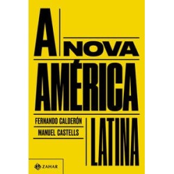A nova América Latina -...