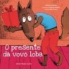 O presente da vovó Loba - Dufresne, Didier