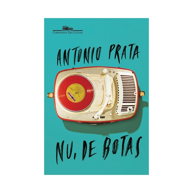 Nu de botas - Antonio Prata