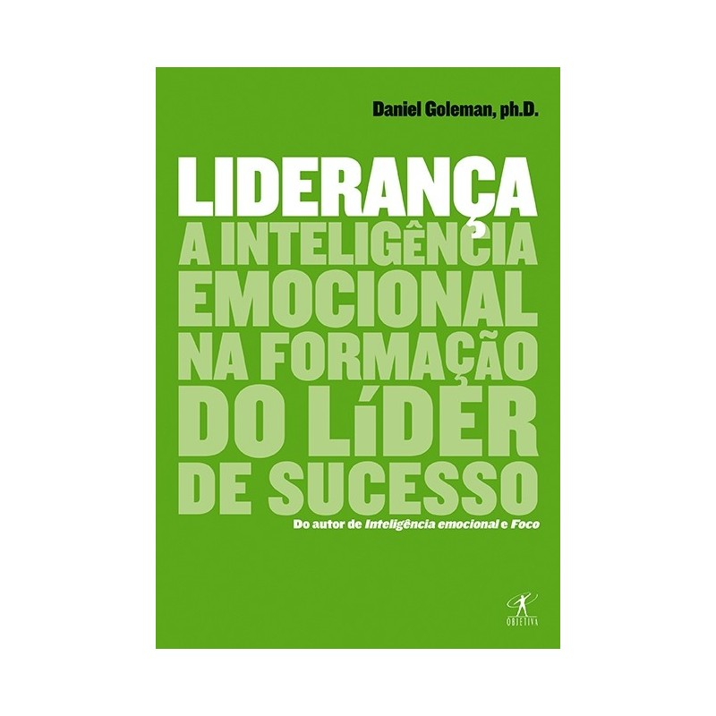 Liderança - Daniel Goleman