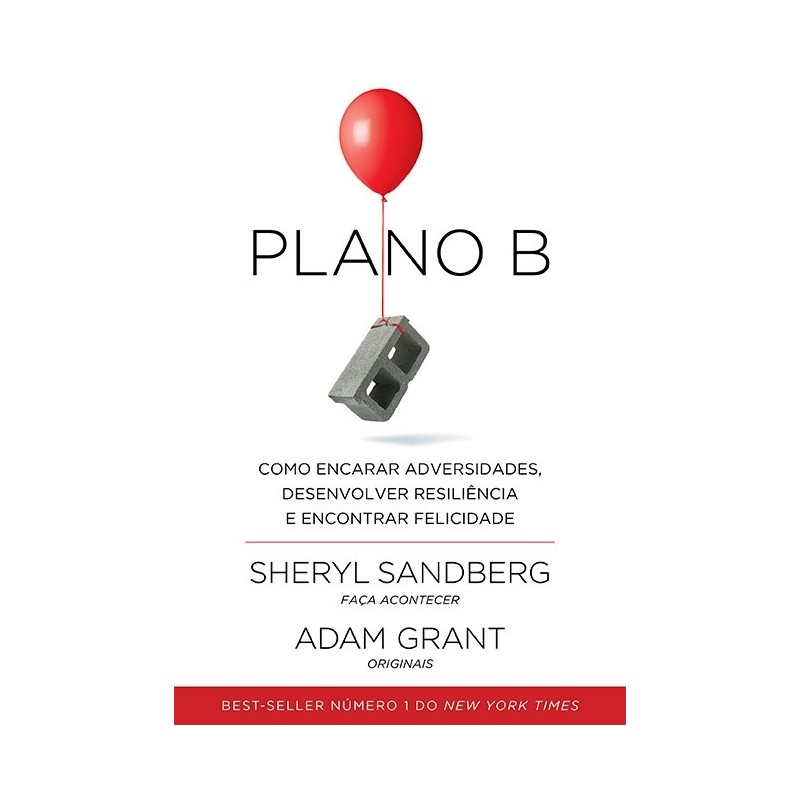 Plano B - Sheryl Sandberg e Adam Grant