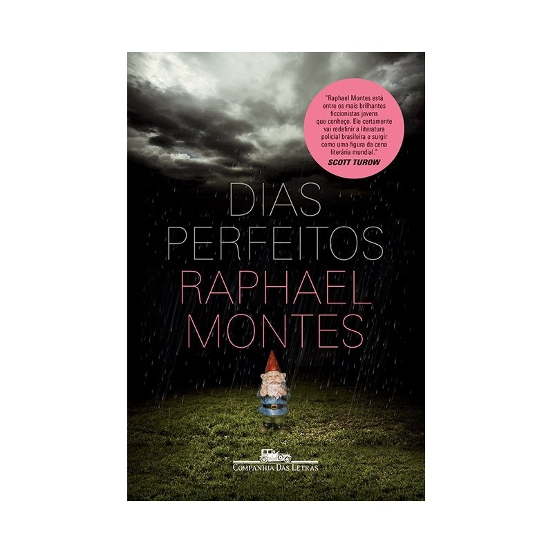 Dias perfeitos - Raphael Montes