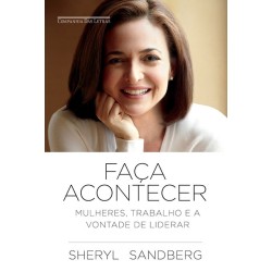 Faça acontecer - Sheryl Sandberg