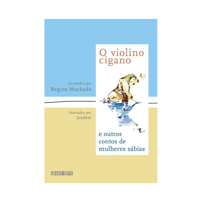 O violino cigano - Regina Machado