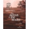 Nas águas do rio Negro - Drauzio Varella