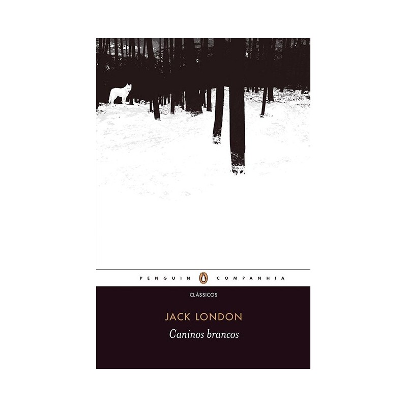 Caninos brancos - Jack London