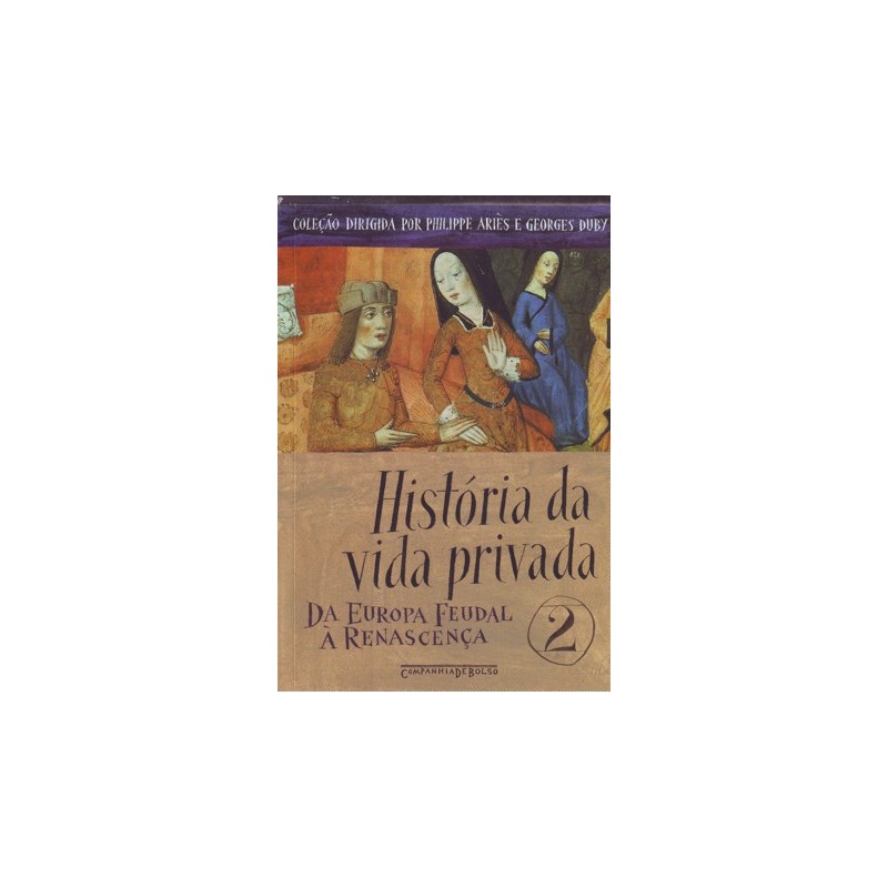 História da vida privada, vol. 2 - Georges Duby