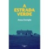 A estrada verde - Anne Enright