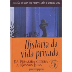 História da vida privada, vol. 5 - Antoine Prost