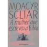 A mulher que escreveu a Bíblia - Moacyr Scliar