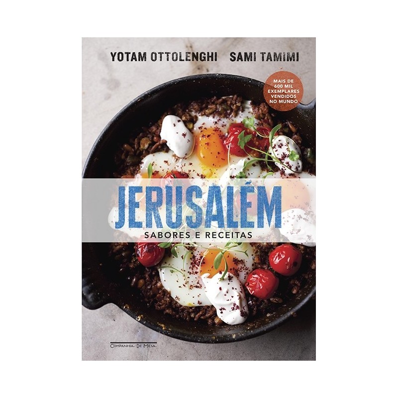 Jerusalém - Yotam Ottolenghi, Sami Tamimi