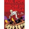 Bom de briga - Paul Pope