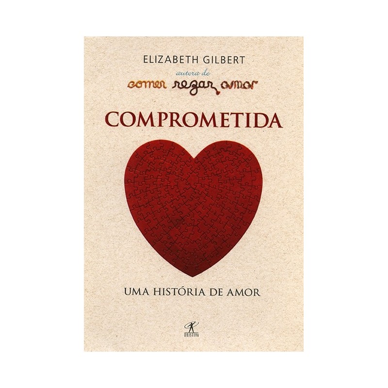 Comprometida - Elizabeth Gilbert