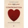 Comprometida - Elizabeth Gilbert