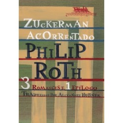 Zuckerman acorrentado - Philip Roth