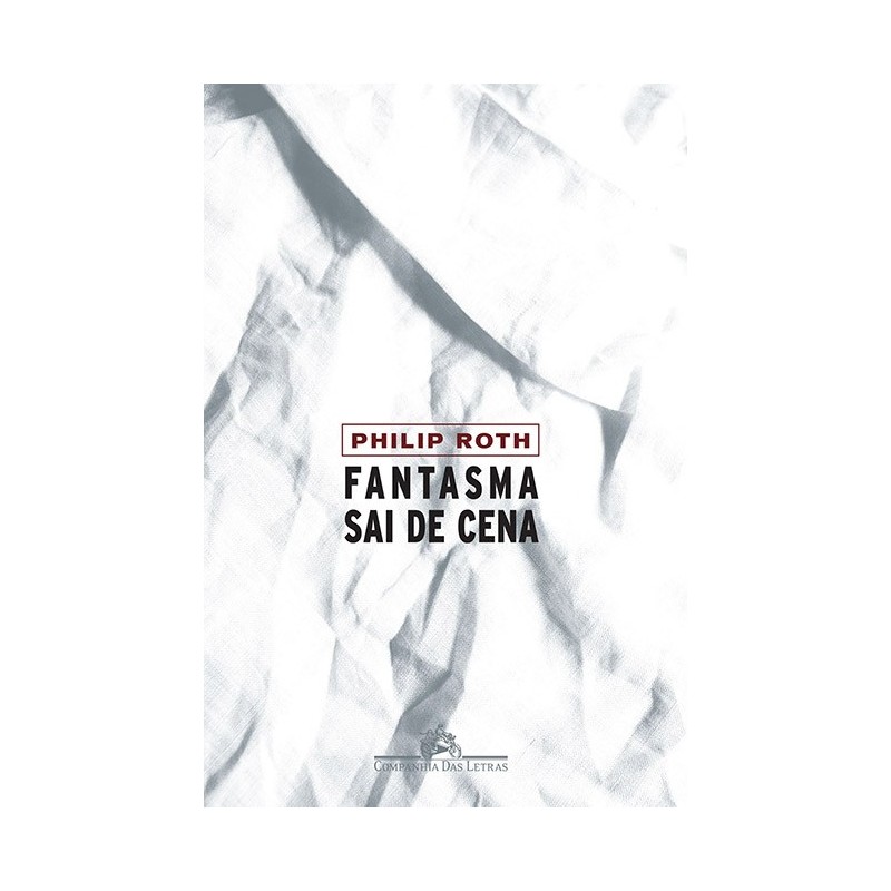 Fantasma sai de cena - Philip Roth