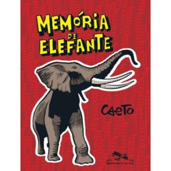 Memória de elefante - Caeto