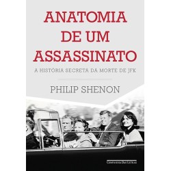 Anatomia de um assassinato - Philip Shenon