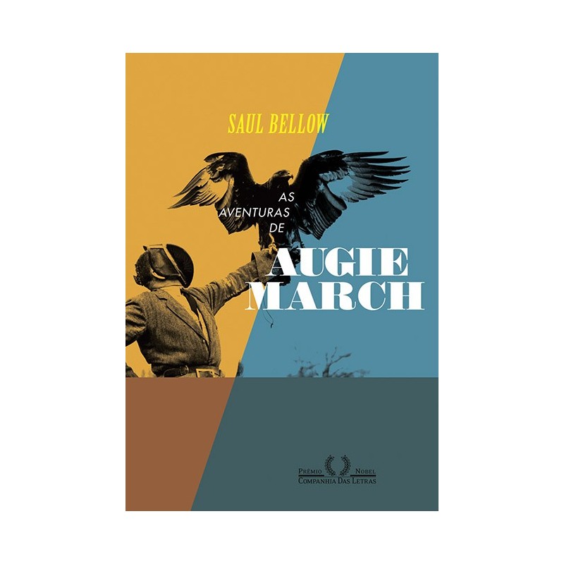 As aventuras de Augie March - Saul Bellow