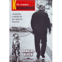 Os irmãos Karamabloch - Arnaldo Bloch