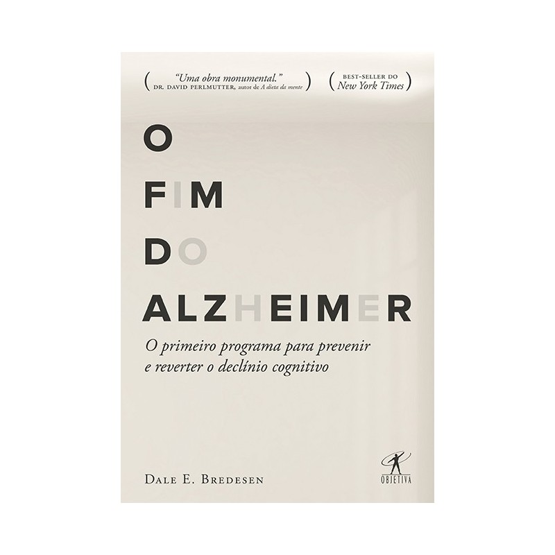 O fim do Alzheimer - Dale E. Bredesen