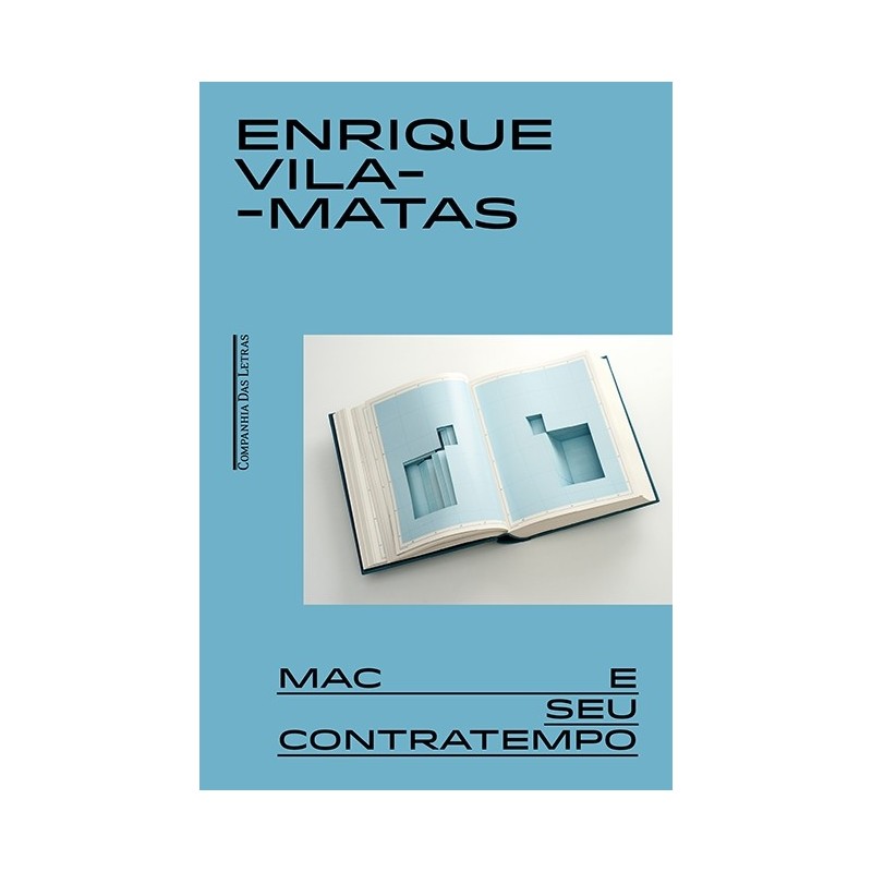 Mac e seu contratempo - Enrique Vila-matas