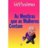 As mentiras que as mulheres contam - Luis Fernando Verissimo