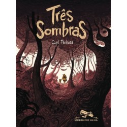 Três sombras - Cyril Pedrosa