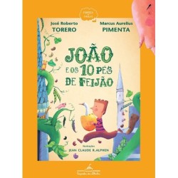 João e os 10 pés de feijão - José Roberto Torero