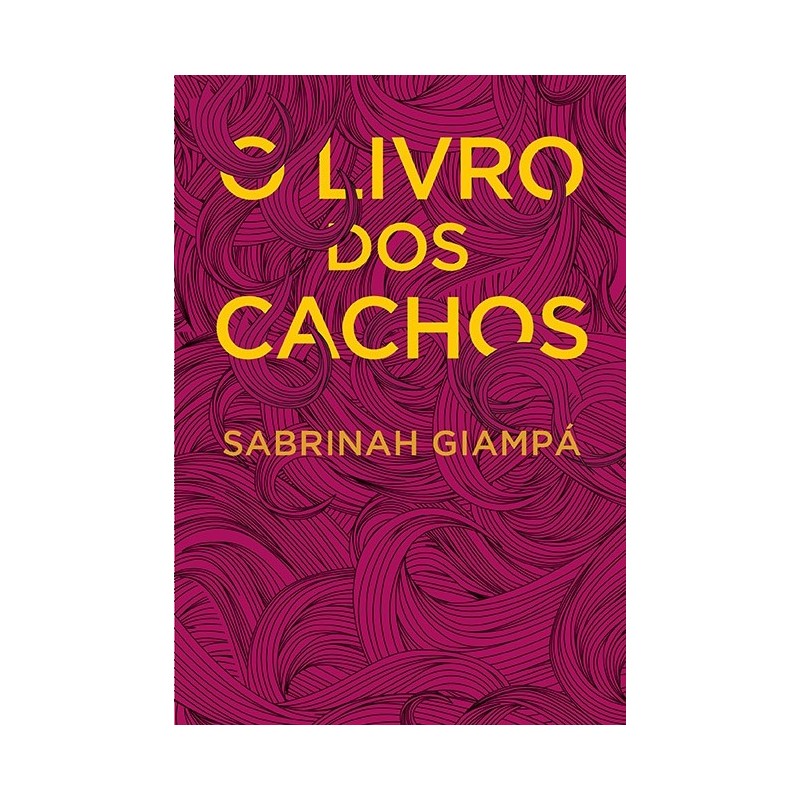 O livro dos cachos - Sabrinah Giampa