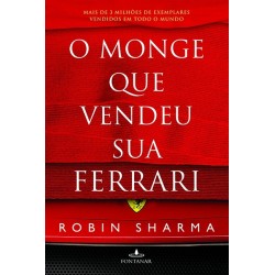 O monge que vendeu sua Ferrari - Robin Sharma