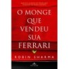 O monge que vendeu sua Ferrari - Robin Sharma