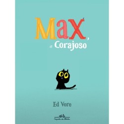 MAX O CORAJOSO