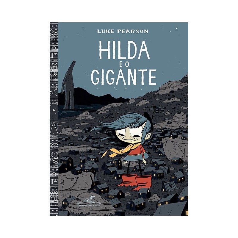 Hilda e o gigante - Luke Pearson