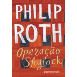 Operação Shylock - Uma confissão - Philip Roth